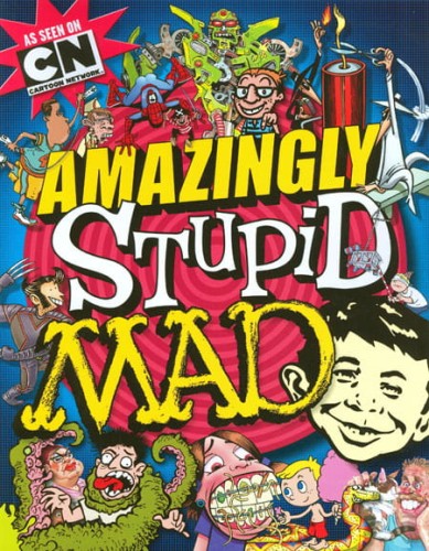 AMAZINGLY STUPID MAD TP (9781401238575)