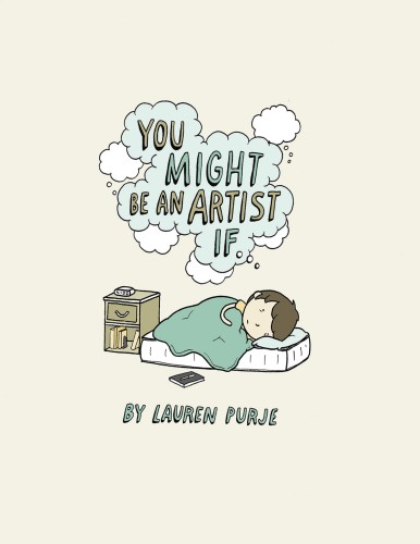 YOU MIGHT BE AN ARTIST IF HC (9781603094061)