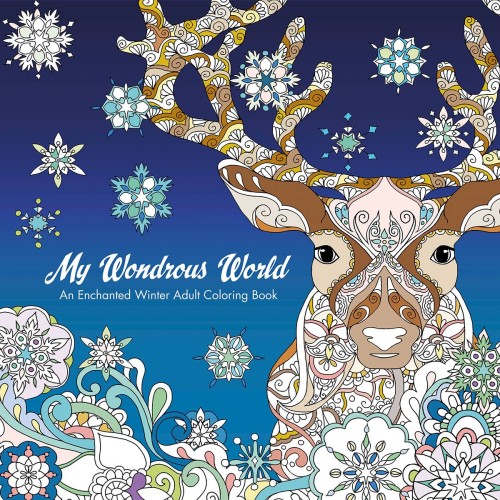 WONDROUS WORLD ENCHANTED WINTER ADULT COLORING BOOK TP (9781631407383)