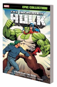 INCREDIBLE HULK EPIC COLLECTION TP VOL 19 GHOST OF PAST