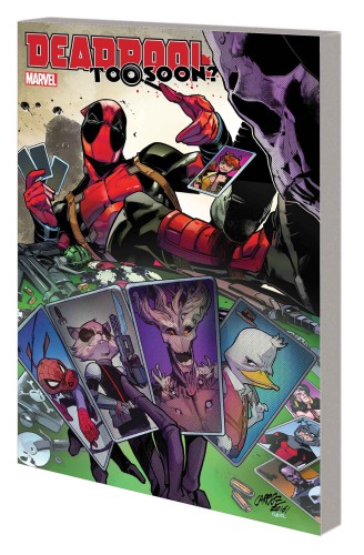 DEADPOOL TOO SOON TP (9781302902988)