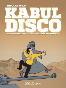 KABUL DISCO GN VOL 01 (OF 2) NOT TO BE ABDUCTED IN AFGANISTAN