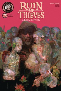RUIN OF THIEVES BRIGANDS #1 CVR A KUMAR