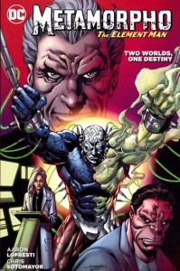 METAMORPHO TWO WORLDS ONE DESTINY TP
