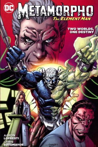 METAMORPHO TWO WORLDS ONE DESTINY TP (9781401265182)