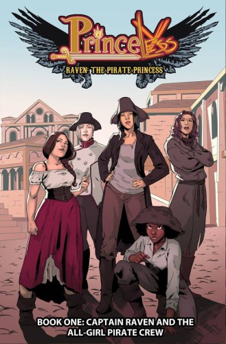 PRINCELESS RAVEN PIRATE PRINCESS TP VOL 01 ALL GIRL PIRATE CREW (9781632291196)