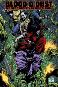 BLOOD AND DUST TP VOL 01 LIFE AND UNDEATH