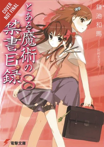 A CERTAIN MAGICAL INDEX LIGHT NOVEL SC VOL 08 (9780316359924)