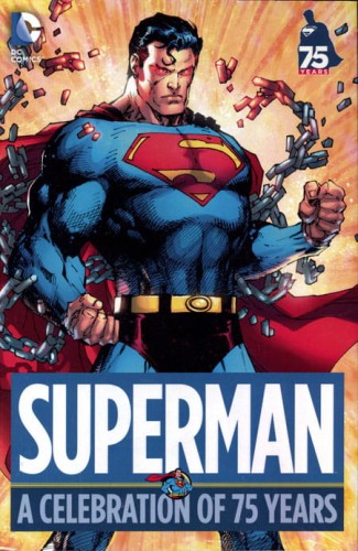SUPERMAN A CELEBRATION OF 75 YEARS HC (9781401247041)