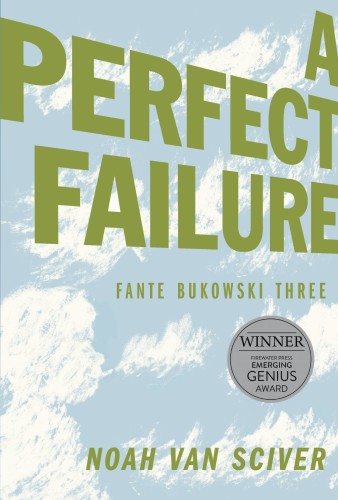 FANTE BUKOWSKI GN VOL 03 THREE PERFECT FAILURE (9781683961314)