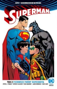 DC Odrodzenie - Superman tom 2 Pierwsze próby Superboya
