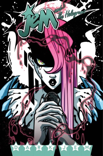 JEM & THE HOLOGRAMS TP VOL 03 DARK JEM (9781631406836)