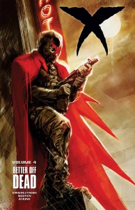 X TP VOL 04 BETTER OFF DEAD