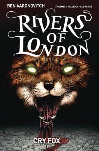 RIVERS OF LONDON CRY FOX TP