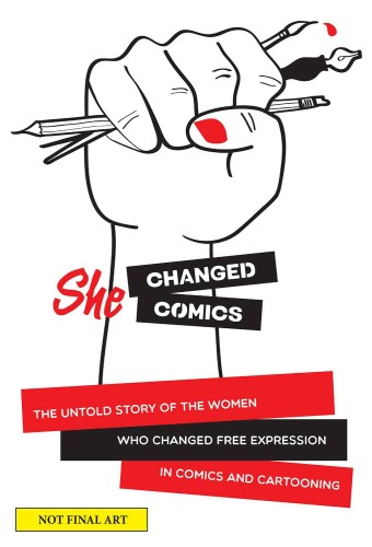 CBLDF PRESENTS SHE CHANGED COMICS TP (9781632159298)