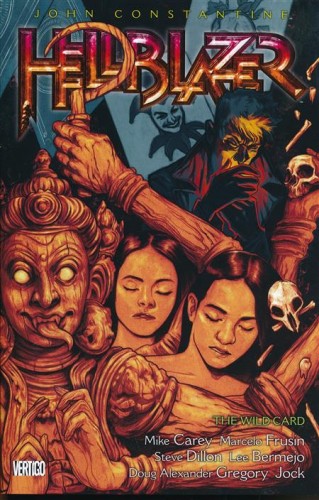 HELLBLAZER TP VOLUME 16 THE WILD CARD (9781401269098)
