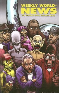 WEEKLY WORLD NEWS TP VOL 01