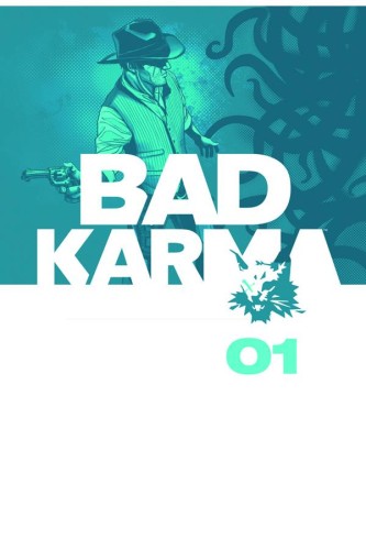 BAD KARMA HC VOL 01 (9781606906699)