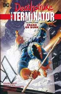 DEATHSTROKE THE TERMINATOR TP VOL 04 CRASH OR BURN
