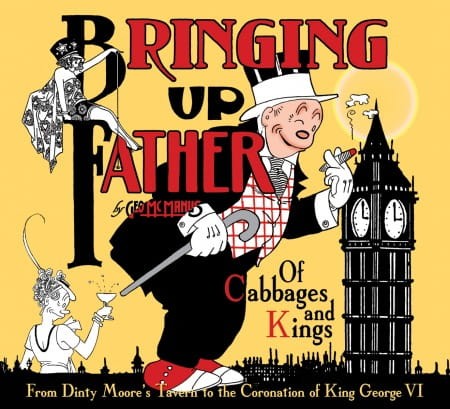 BRINGING UP FATHER HC VOL 02 CABBAGES & KINGS (9781613775325)