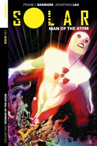 SOLAR MAN OF THE ATOM TP VOL 02 INTERGALACTIC