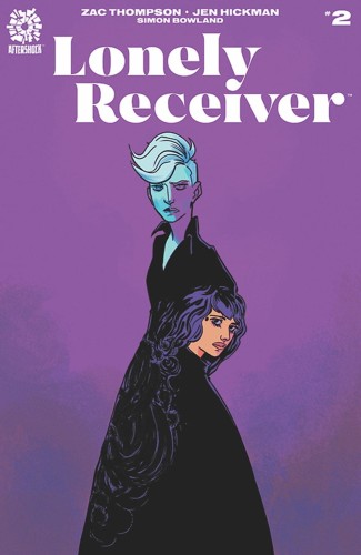 LONELY RECEIVER #2 CVR A HICKMAN