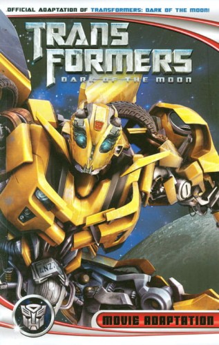 TRANSFORMERS 3 DARK MOON MOVIE ADAPTATION TP (9781600109171)