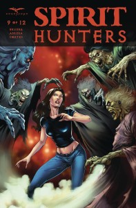 SPIRIT HUNTERS #9 (OF 12) CVR A LUIS