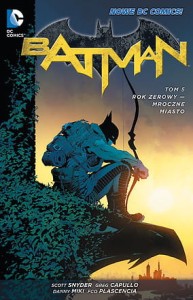 Nowe DC Comics Batman Tom 5 Rok zerowy – Mroczne miasto