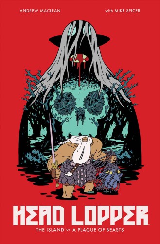 HEAD LOPPER TP VOL 01 ISLAND OR A PLAGUE OF BEASTS (9781632158864)