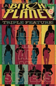 BITCH PLANET TRIPLE FEATURE #1 CVR B PRIDE MONTH VAR