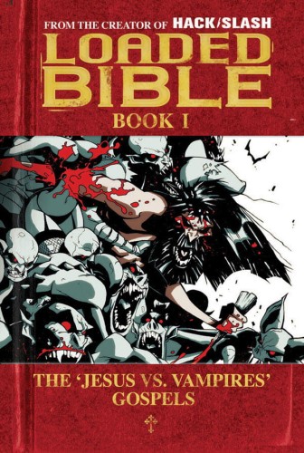LOADED BIBLE TP VOL 01 (9781582409573)
