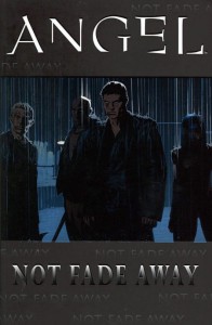 ANGEL NOT FADE AWAY TP