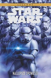 Star Wars Legendy - Najlepsze opowieści
