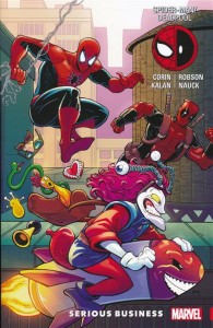 SPIDER-MAN DEADPOOL TP VOL 04 SERIOUS BUSINESS