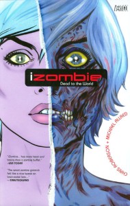 IZOMBIE TP VOL 01 DEAD TO THE WORLD
