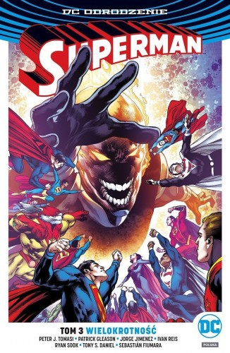 DC Odrodzenie - Superman tom 3 Wielokrotność (9788328134249)