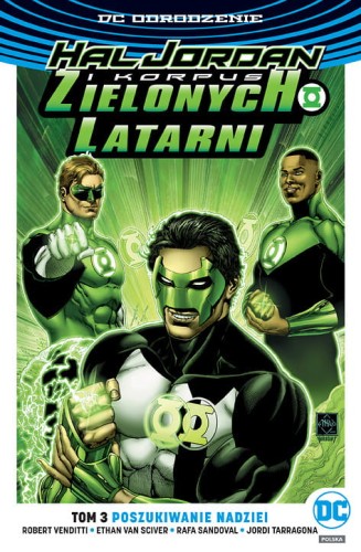 DC Odrodzenie - Hal Jordan i Korpus Zielonych Latarni Tom 3 Poszukiwanie nadziei (9788328134348)