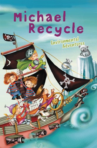 MICHAEL RECYCLE ENVIRONMENTAL ADVENTURES HC (9781631409851)