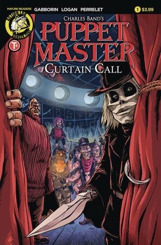 PUPPET MASTER CURTAIN CALL #1 CVR A LOGAN