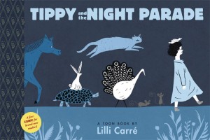 TIPPY & NIGHT PARADE TOON BOOKS YR SC GN
