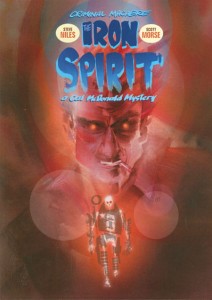 CRIMINAL MACABRE THE IRON SPIRIT HC