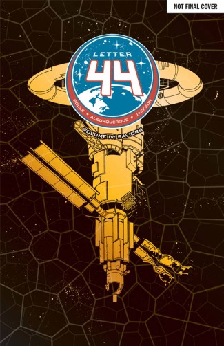 LETTER 44 TP VOL 04 SAVIORS (9781620103555)