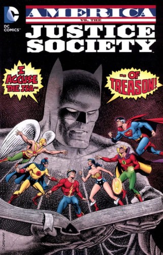 AMERICA VS THE JUSTICE SOCIETY OF AMERICA TP (9781401255091)