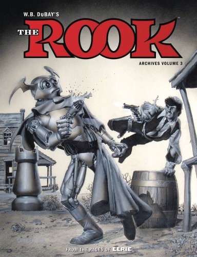 WB DUBAYS THE ROOK ARCHIVES HC VOL 03 (9781506702865)