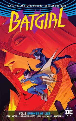 BATGIRL TP VOL 03 SUMMER OF LIES REBIRTH (9781401278908)