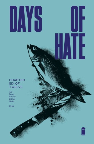 DAYS OF HATE #6 (OF 12)
