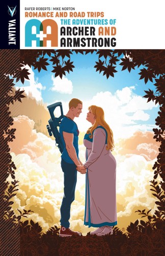 A&A ADV OF ARCHER & ARMSTRONG TP VOL 02 ROMANCE AND ROAD TRIPS (9781682151716)