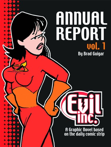 EVIL INC ANNUAL REPORT TP VOL 01 (9781411680708)