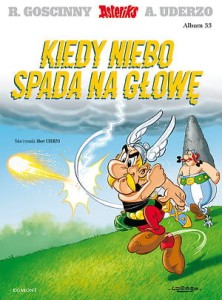 Asteriks 33 Kiedy niebo spada na głowę